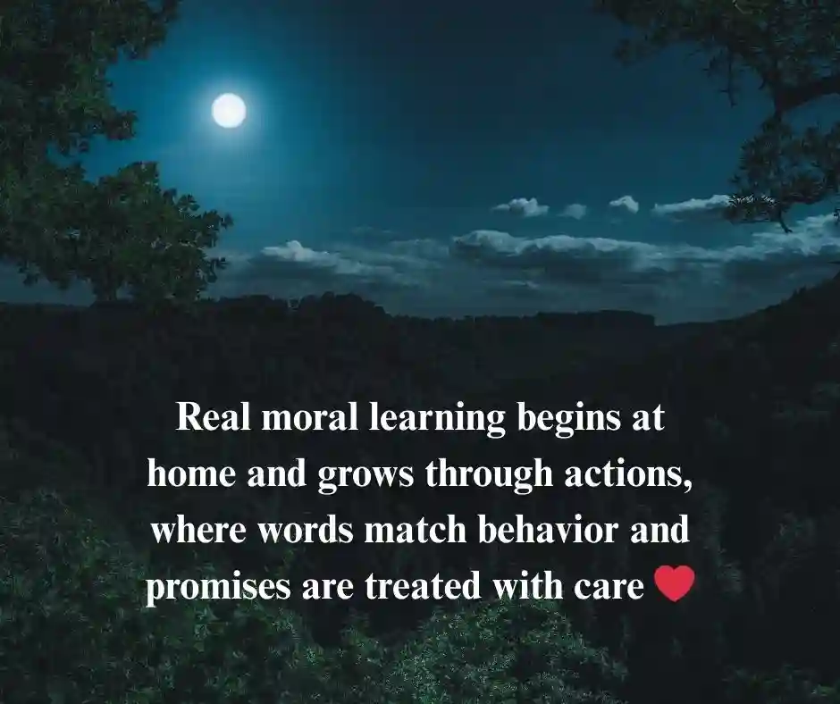 নৈতিক শিক্ষা নিয়ে উক্তি English